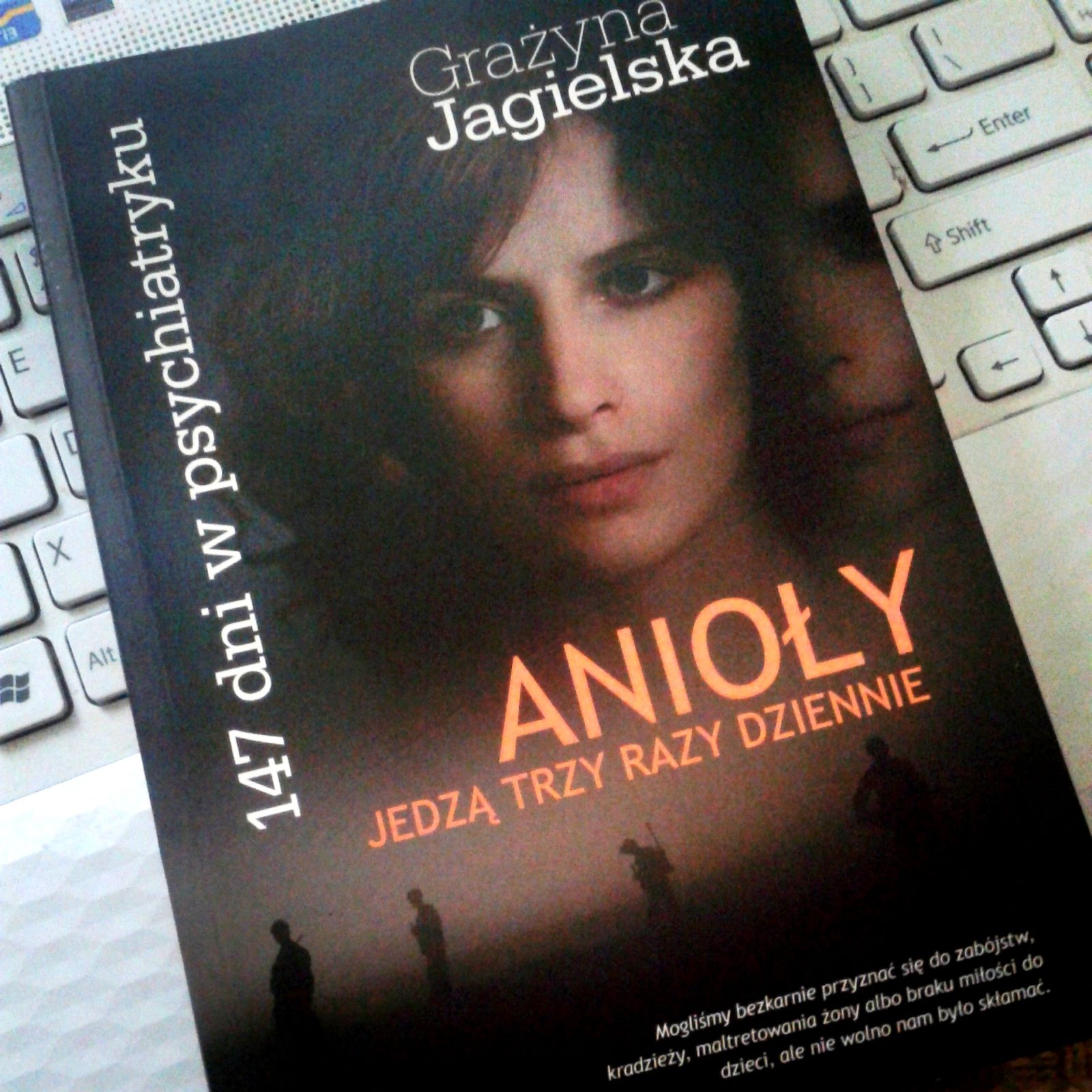 Grażyna Jagielska Anioły Jedzą Trzy Razy Dziennie
